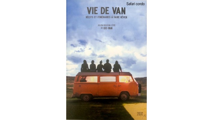 Book "Vie de Van" - Julien Roussin Coté from Go-Van 